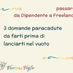 passare da dipendente a freelance