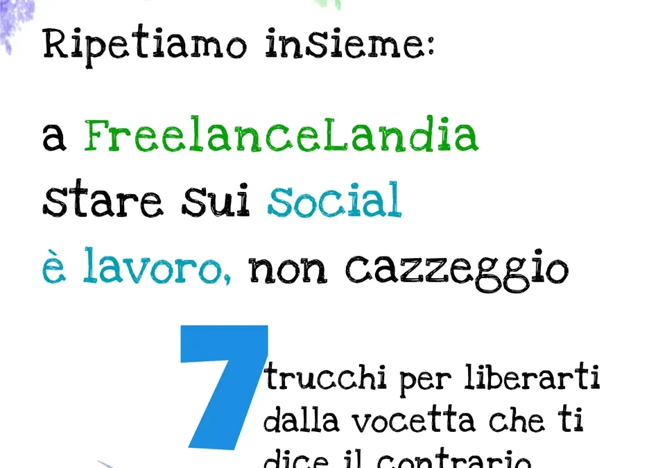 freelance - 7 trucchi per vivere i social senza sensi di colpa