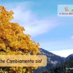 Buon Autunno, Buon Tempo Nuovo