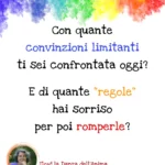 Regole e convinzioni limitanti