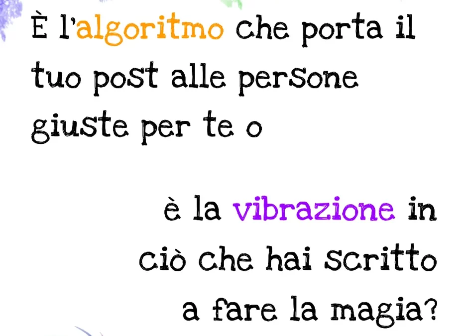 Questione di algoritmo o di vibrazione?