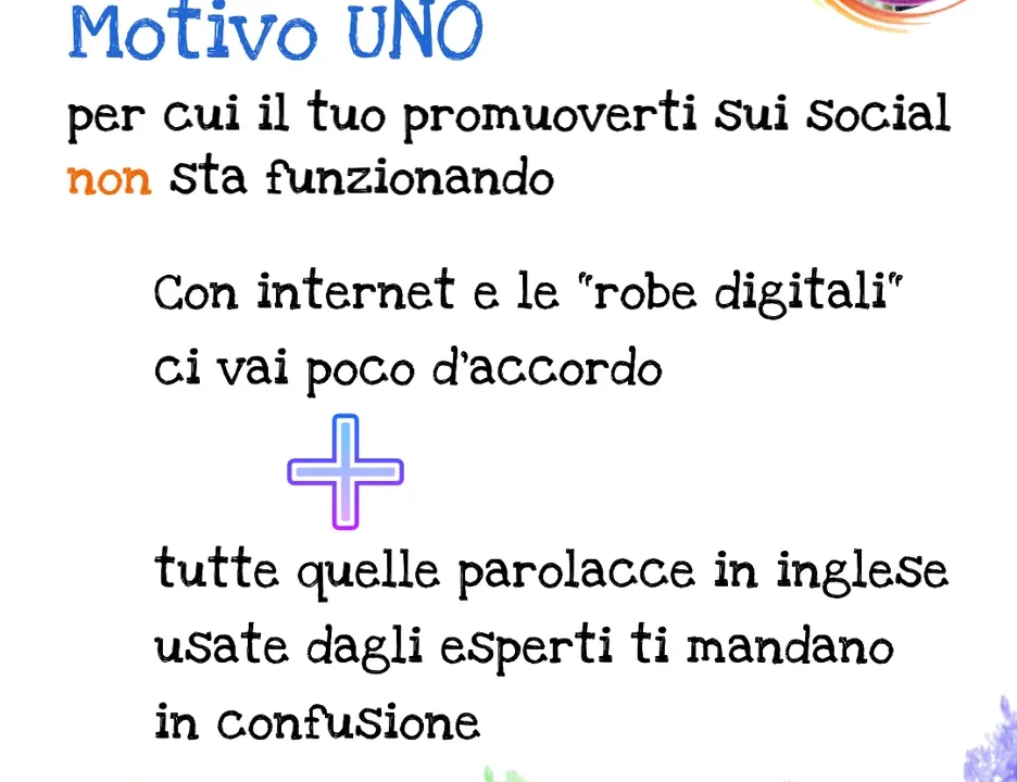 Motivo uno per cui fatichi a promuoverti sui Social