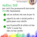 Motivo due per cui fatichi a promuoverti sui Social